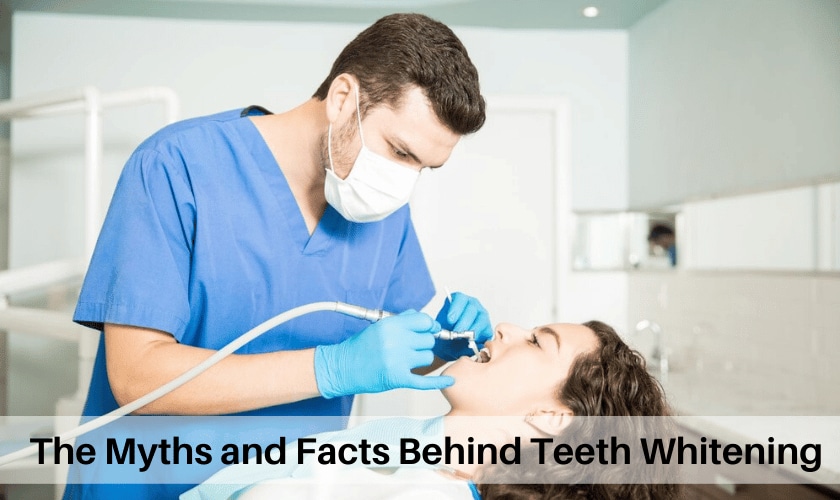 Myths and Facts Behind Teeth Whitening